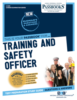 Paperback Training and Safety Officer (C-3491): Passbooks Study Guide Volume 3491 Book