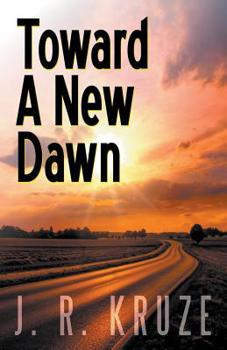 Paperback Toward a New Dawn Book