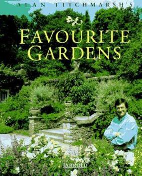 Hardcover Alan Titchmarsh's Favourite Gardens Book