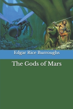 Paperback The Gods of Mars Book