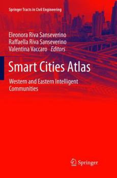 Paperback Smart Cities Atlas: Western and Eastern Intelligent Communities Book