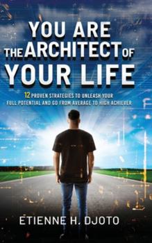 Hardcover You Are The Architect Of Your Life Book