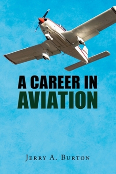 Paperback A Career in Aviation Book