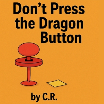 Paperback Don't Touch The Dragon Button Book