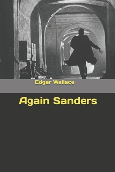 Again Sanders - Book #12 of the Sanders of the River