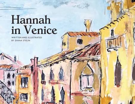 Hardcover Hannah in Venice Book