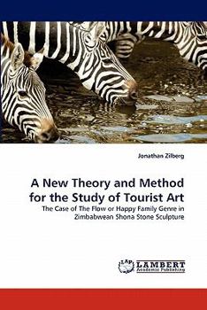 Paperback A New Theory and Method for the Study of Tourist Art Book