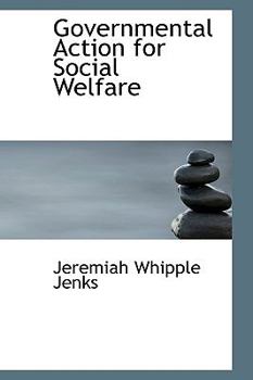 Paperback Governmental Action for Social Welfare Book