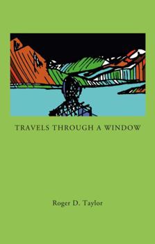 Paperback Travels Through a Window Book