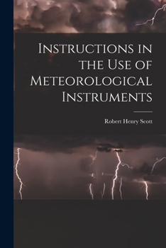 Paperback Instructions in the Use of Meteorological Instruments Book