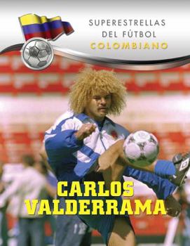 Carlos Valderrama - Book  of the Superestrellas del Fútbol