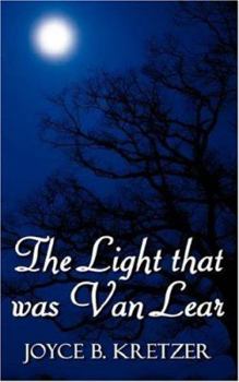 Paperback The Light that was Van Lear Book