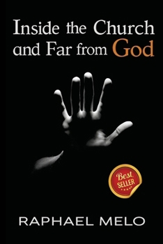 Paperback Inside the Church and Far from God Book