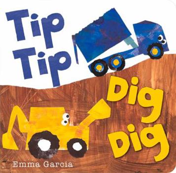 Board book Tip Tip Dig Dig Book
