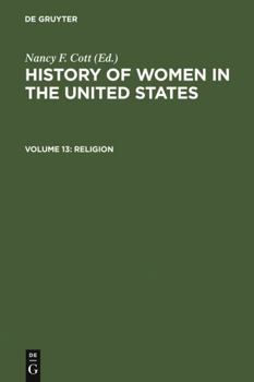 Hardcover Religion (History of Women in the United States) Book