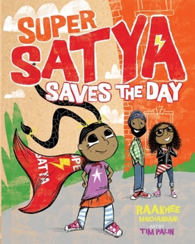 Paperback Super Satya Saves the Day Book