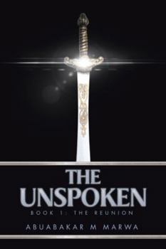 Hardcover The Unspoken: Book 1: The Reunion Book