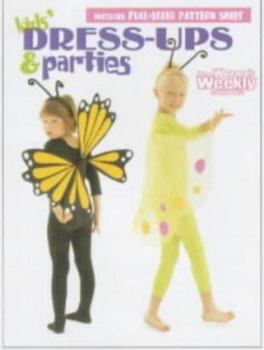 Kids' Dress-Ups and Parties ("Australian Women's Weekly" Home Library)