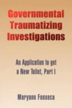 Paperback Governmental Traumatizing Investigations Book