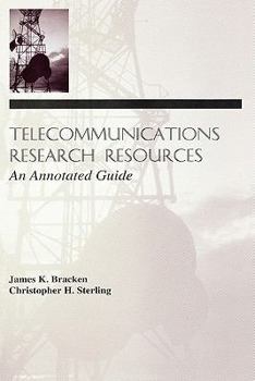 Hardcover Telecommunications Research Resources: An Annotated Guide Book