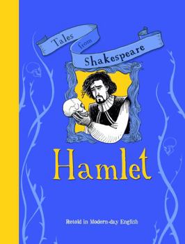 Hardcover Tales from Shakespeare: Hamlet Book