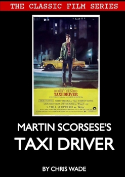 Paperback Classic Film Series: Martin Scorsese's Taxi Driver Book