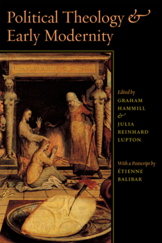 Hardcover Political Theology and Early Modernity Book