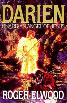 Paperback Darien: Guardian Angel of Jesus Book