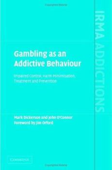 Hardcover Gambling as an Addictive Behaviour Book