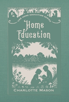 Home Education : A Smidgen Press annotated edition