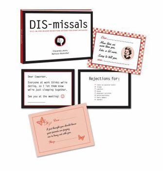Paperback DIS-Missals: 36 Fill-In-The-Blank Rejection Letters for Every Occasion Book