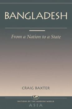 Paperback Bangladesh: From A Nation To A State Book