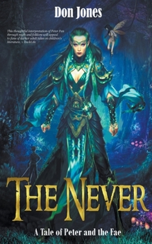 Paperback The Never: A Tale of Peter and the Fae Book