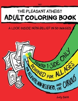 Paperback The Pleasant Atheist Adult Coloring Book: A Look Inside Non-Belief in 50 Images Book