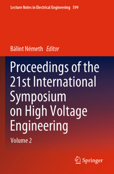 Paperback Proceedings of the 21st International Symposium on High Voltage Engineering: Volume 2 Book
