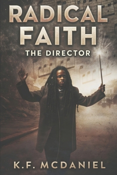 Paperback Radical Faith: The Director Book