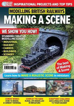 Mook Modelling British Railways: Making A Scene Book