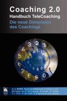 Paperback Coaching 2.0 - Handbuch TeleCoaching [German] Book