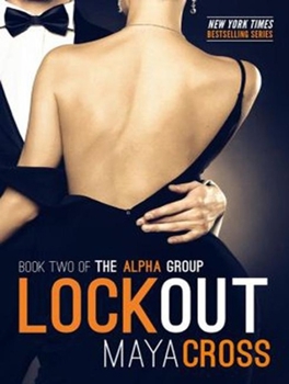 Lockout - Book #2 of the Alpha Group