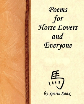 Paperback Poems for Horse Lovers and Everyone Book