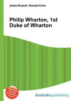 Philip Wharton, 1st Duke of Wharton
