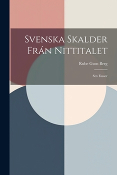 Paperback Svenska Skalder Frán Nittitalet: Sex Essaer Book