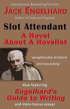 Paperback Slot Attendant: A Novel about a Novelist Book