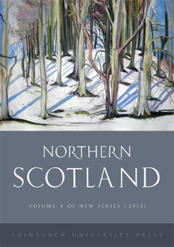 Paperback Northern Scotland: New Series Volume 4 Book