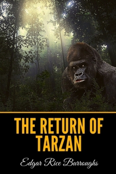 The Return of Tarzan - Book #2 of the Tarzan