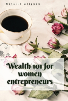 Paperback Wealth 101 for women entrepreneurs Book