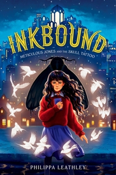 Hardcover Inkbound: Meticulous Jones and the Skull Tattoo Book