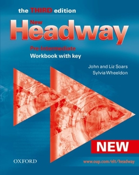 Paperback New Headway, Third Edition Pre-Intermediate: Workbook with Key Book