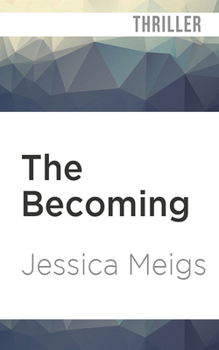 The Becoming - Book #1 of the Becoming