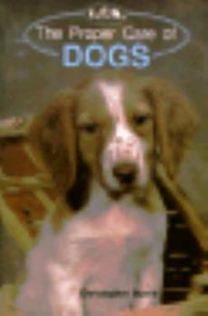 Hardcover The Proper Care of Dogs Book